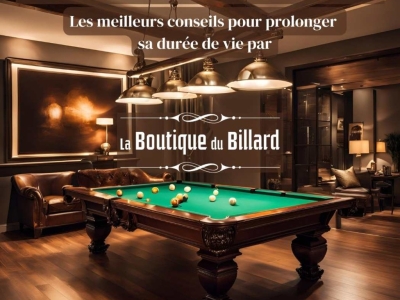 Guide d’entretien de votre tapis de billard